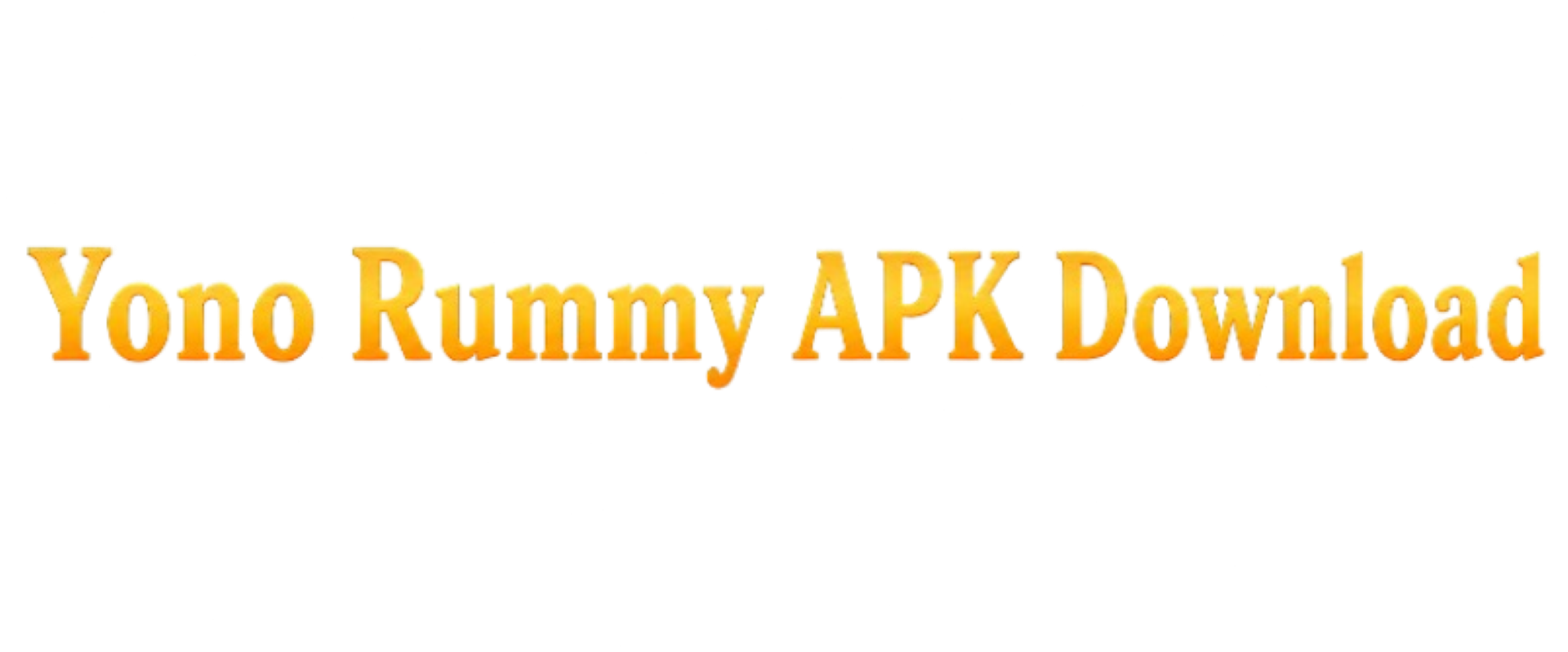 Yono Rummy APK Download 2026 – Latest Version Free